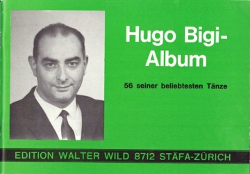 Bigi, Hugo Hugo Bigi Album Klarinette/Saxophon B-, C-, ES-Instrumente