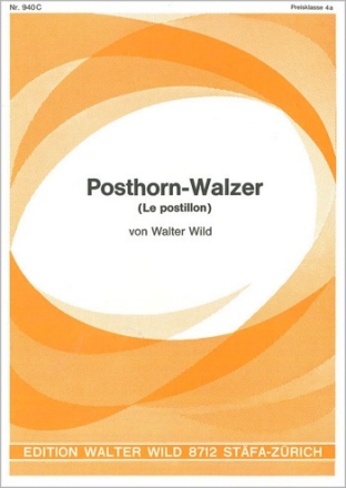 Walter Wild Das Posthorn Einzelausgabe Akkordeon