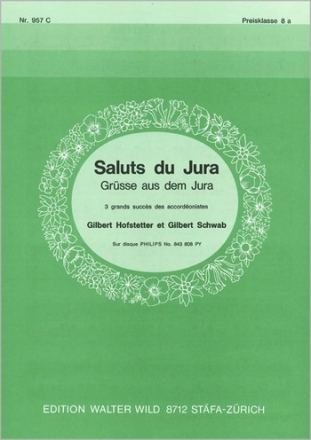 G. Hofstetter/Schwab Saluts du Jura Einzelausgabe Akkordeon