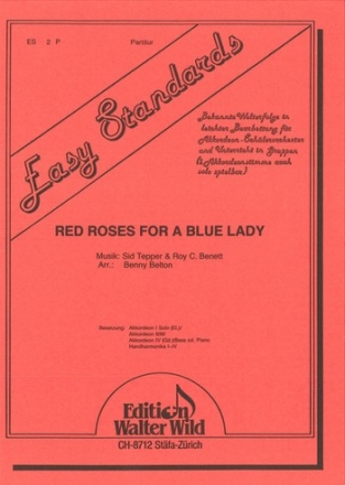 Tepper / Bennet / arr. B.Belton Red Roses for a blue Lady Akkordeon-Orchester Partitur