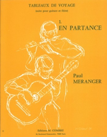 Meranger, Paul Tableaux de voyage n1 En partance Flte et guitare Partition