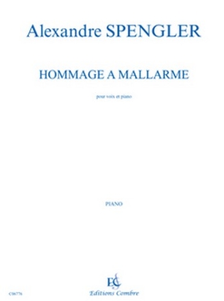 Spengler, Alexandre Hommage  Mallarm Voix et piano Partition