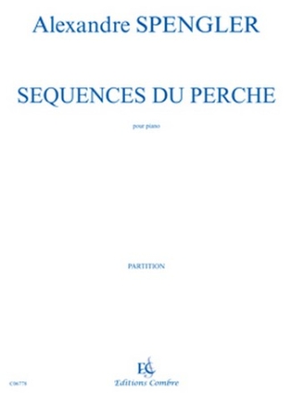 Spengler, Alexandre Squences du Perche Piano Partition