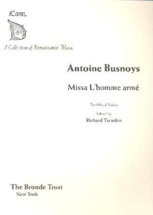 Missa L'homme arm for mixed voices a cappella score (la)