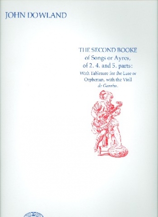 The Second Booke of Ayres of 2. 4. and 5.parts  Facsimile