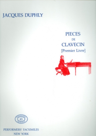 Premier livre de pices de clavecin  Faksimile