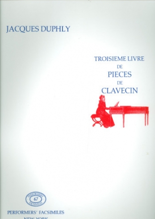 Troisime livre de pices de clavecin  Faksimile