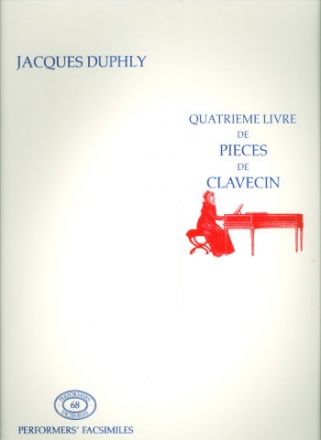 Quatrime livre de pices de clavecin  Faksimile