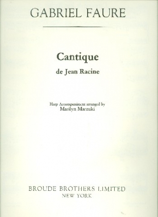 Cantique de Jean Racine for treble chorus and piano harp accompaniment