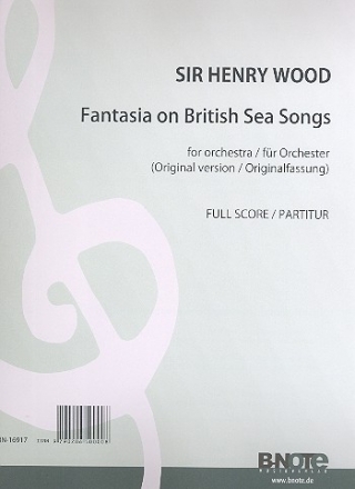 Fantasia on British Sea Songs (Originalfassung) fr Orchester Partitur