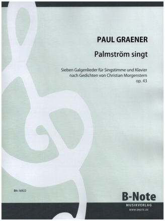 Palmstrm singt - 7 Galgenlieder op.43 Band 1 fr Singstimme und Klavier