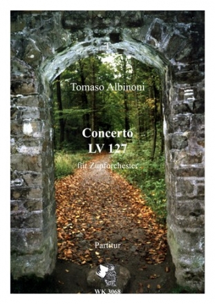 Albinoni, Tomaso Concerto fr Zupforchester - Partitur