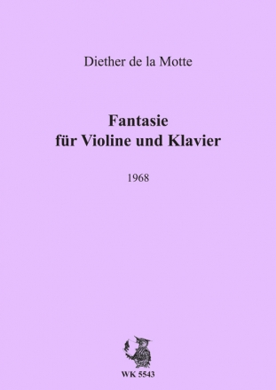 de la Motte, Diether Fantasie fr Violine und Klavier - 1968