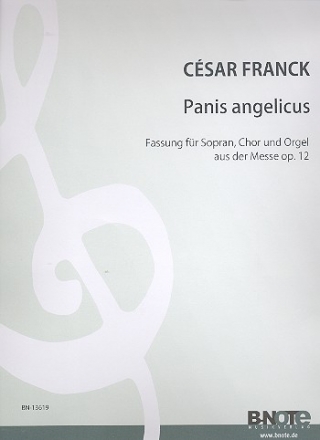 Panis angelicus G-Dur fr Sopran, gem Chor und Orgel (Klavier) Partitur