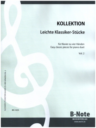 Leichte Klassiker-Werke Band 2 fr Klavier zu 4 Hnden Spielpartitur