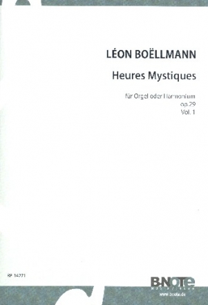 Heures mystiques op29 Heft 1 fr Orgel manualiter