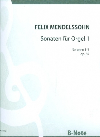 6 Sonaten op.65 Band 1 (Nr.1-3) fr Orgel