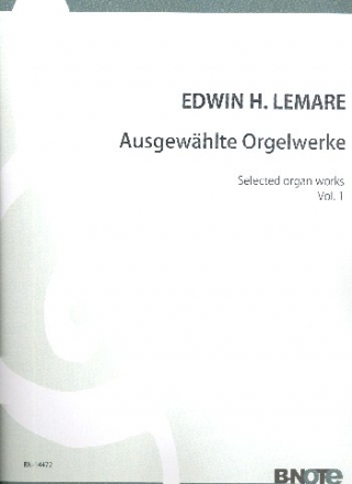 Ausgewhlte Orgelwerke Band 1 fr Orgel