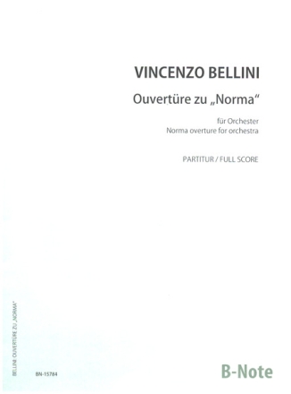 Ouvertre zu 'Norma'  fr Orchester Partitur