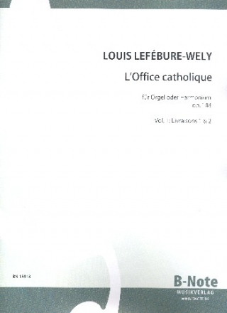 L'Office catholique op.148 Band 1 (Livraisons 1-2) fr Orgel (Harmonium)