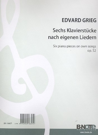 6 Klavierstcke nach eigenen Liedern op.52 fr Klavier Spielnoten