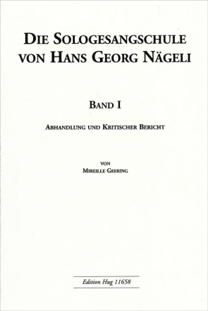 Geering, Mireille Die Sologesangschule von Hans Georg Ngeli I-III Gesang