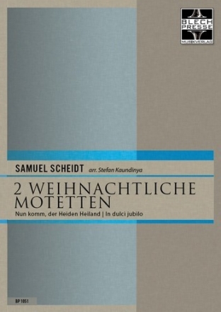 2 weihnachtliche Motetten fr 2 Trompeten, Horn in F, Posaune und Tuba Partitur und Stimmen