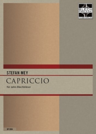 Mey, Stefan Capriccio 10 Blechblser (4 Trp. Horn 4 Pos. Tuba)