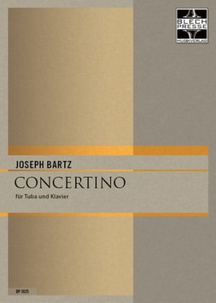 Bartz, Joseph Concertino Tuba und Klavier