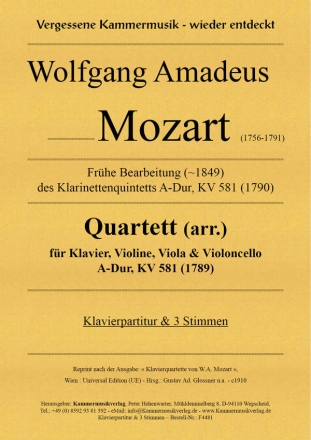 Quartett A-Dur KV581 (1789) fr Klavier, Violine, Viola und Violoncello Klavierpartur und Stimmen