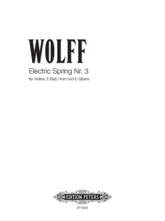 Wolff, C. Electric Spring f. Violine,..., St., V., E-B., in Wolff Electric Spring Div 3#