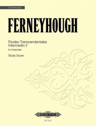 Ferneyhough, B. Etudes Transcendentales / Intermedio II, ST. Etudes Transcend. (ST)