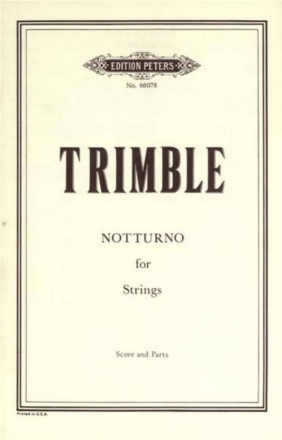 Trimble, L. Notturno fr Streichorchester, Dirigierpartitur Trimble Notturno Str Or Dp