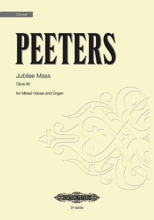 Peeters, F. Jubilee Mass f. gem...92, P., Gem. Chor (SATB, GH. Peeters Jubilee Mass Op 92 P