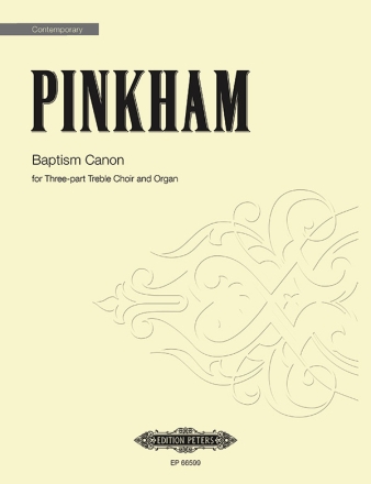 Pinkham, D. Baptism Canon f. Frauen..., CP., Fr., Orgel, Einz. Pinkham Baptism Canon Fch P