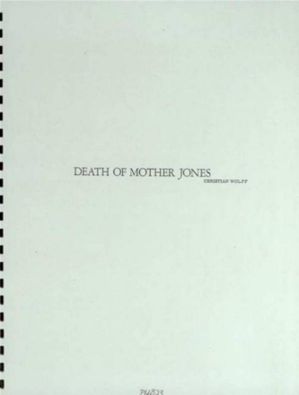 Wolff, C. Death of Mother Jones f. Violine..., SP., V., Ri. Wolff Death Of Mother Jones#