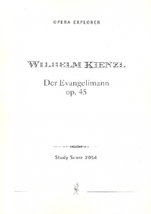 Der Evangelimann op.45 Studienpartitur (dt) Opera