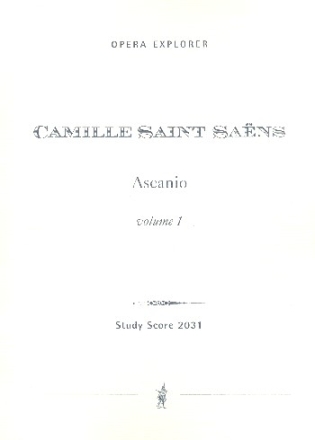 Saint-Sans, Camille Ascanio (in two volumes with French libretto) Opera