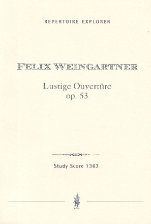 Lustige Ouvertre Op. 53 for orchestra Studienpartitur