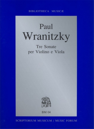 Paul Wranitzky_Vladimir Godar_Peter Zajcek Tre Sonate per Violino e Viola BM04 Violin and Viola