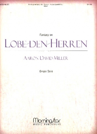 Fantasy on Lobe den Herren for organ