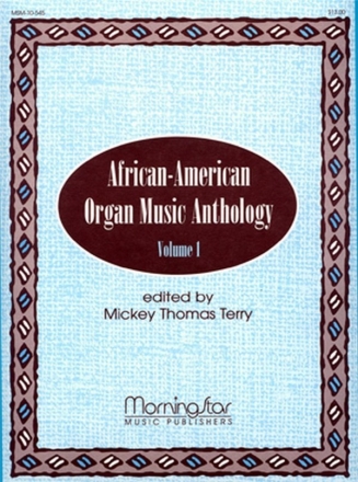 African-American Organ Music Anthology Vol. 1 for organ