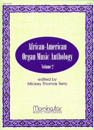 African-American Organ Music AnthologyVol.2 for organ