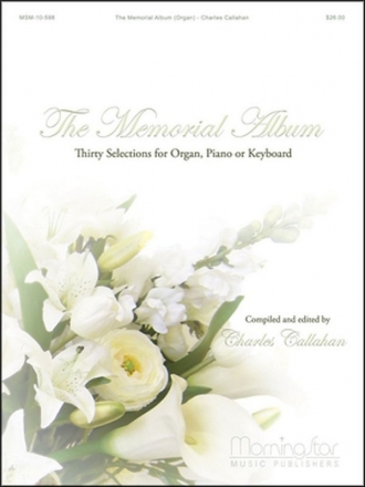 Charles Callahan The Memorial Album Organ