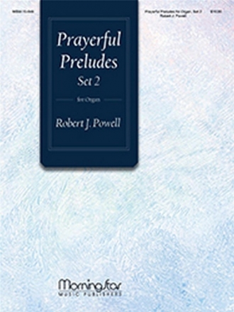 Prayerful Preludes Set 2 for organ