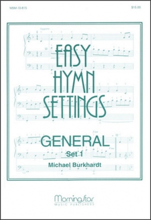 Michael Burkhardt Easy Hymn Settings, General Set 1 Organ