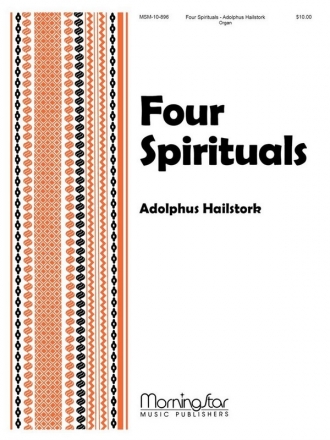 Adolphus Hailstork Four Spirituals Organ