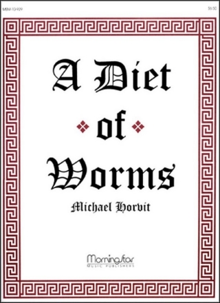 Michael Horvit A Diet of Worms Organ