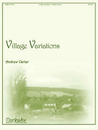 Andrew Carter Village Variations Organ