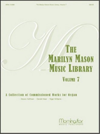 Marilyn Mason The Marilyn Mason Music Library, Volume 7 Organ